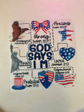 God Says I’m…Patriotic Transfer